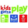 Kids Gotta Play Kids Gotta Play