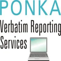 Ponka Verbatim Reporting Services Inc. Ponka Verbatim Reporting Services Inc.