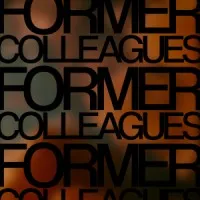 Former Colleagues