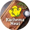 Kachema Meat Kachema Meat