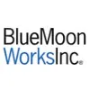 Blue Moon Works, Inc. Blue Moon Works, Inc.