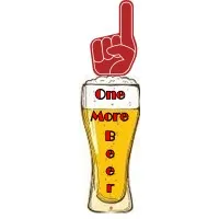 One More Beer