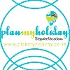 Plan My Holiday Plan My Holiday