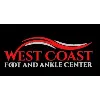 West Coast Foot and Ankle Center West Coast Foot and Ankle Center