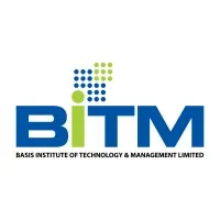 BASIS Institute of Technology & Management Limited (BITM)