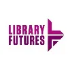 Library Futures Library Futures