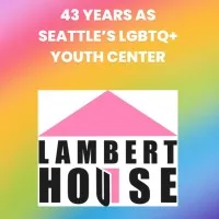 Lambert House LGBTQ+ Youth Community Center