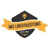 One Liner Questions One Liner Questions
