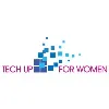 Tech Up For Women Tech Up For Women
