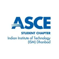 ASCE Student Chapter, IIT (ISM) Dhanbad