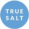 True Salt