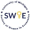 Society of Women in Economics - University of Michigan