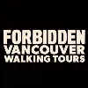 Forbidden Vancouver Walking Tours Forbidden Vancouver Walking Tours