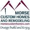 Morse Custom Homes and Remodeling