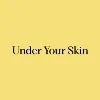Under Your Skin Under Your Skin