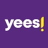 yees! yees!
