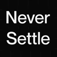 Never Settle Never Settle