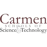 Carmen Schools of Science and Technology Carmen Schools of Science and Technology