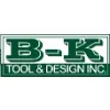 B-K Tool & Design Inc, B-K Tool & Design Inc,