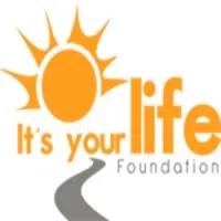It's Your Life Foundation It's Your Life Foundation