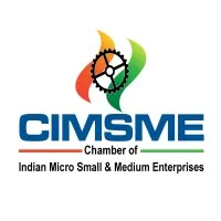 Chamber of Indian Micro Small & Medium Enterprises Chamber of Indian Micro Small & Medium Enterprises