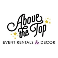 Above the Top Event Rentals & Decor, Inc.