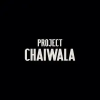 Project Chaiwala Project Chaiwala
