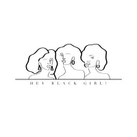 Hey Black Girl!
