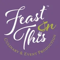 Feast on This Culinary & Event Production