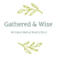 Gathered & Wise