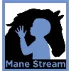 Mane Stream Mane Stream