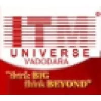 ITM Universe - Vadodara ITM Universe - Vadodara