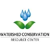 Watershed Conservation Resource Center Watershed Conservation Resource Center
