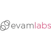 EVAM TECH LABS PRIVATE LIMITED EVAM TECH LABS PRIVATE LIMITED