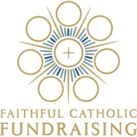 Faithful Catholic Fundraising