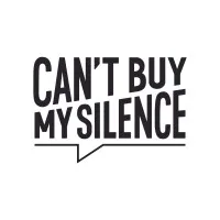 Can't Buy My Silence Can't Buy My Silence