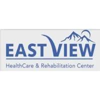 EastView HealthCare & Rehabilitation Center EastView HealthCare & Rehabilitation Center