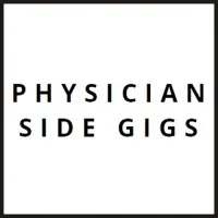 Physician Side Gigs Physician Side Gigs