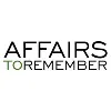 AFFAIRS to REMEMBER AFFAIRS to REMEMBER