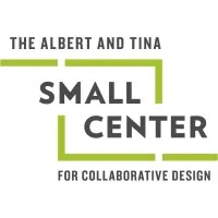 Albert and Tina Small Center for Collaborative Design Albert and Tina Small Center for Collaborative Design