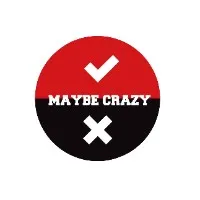 Maybe Crazy