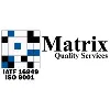 Matrix Quality Services Matrix Quality Services