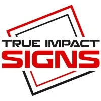 True Impact Signs