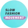 Slow Fashion Movement