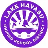 LAKE HAVASU UNIFIED SCHOOL DISTRICT LAKE HAVASU UNIFIED SCHOOL DISTRICT