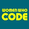 Women Who Code Women Who Code