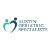 AUSTIN GERIATRIC SPECIALISTS PLLC AUSTIN GERIATRIC SPECIALISTS PLLC