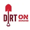 Dirt On Demand Dirt On Demand
