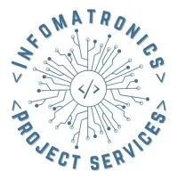 Infomatronics Project Services Infomatronics Project Services