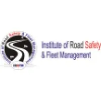 Institute of Road Safety & Fleet Management Institute of Road Safety & Fleet Management